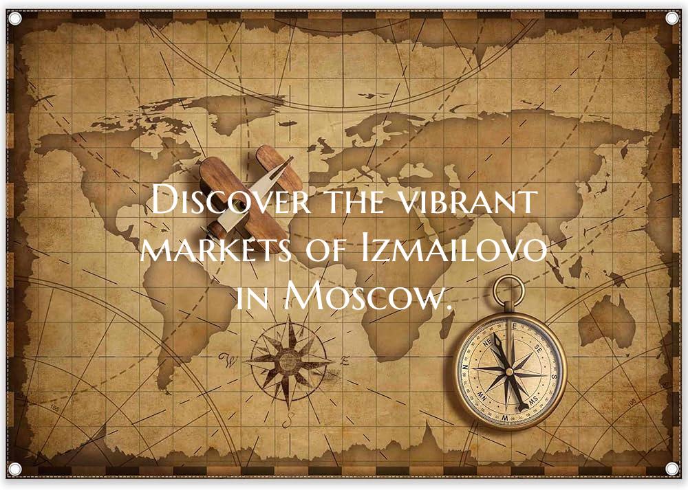 Discover the vibrant markets of Izmailovo in Mosco...
